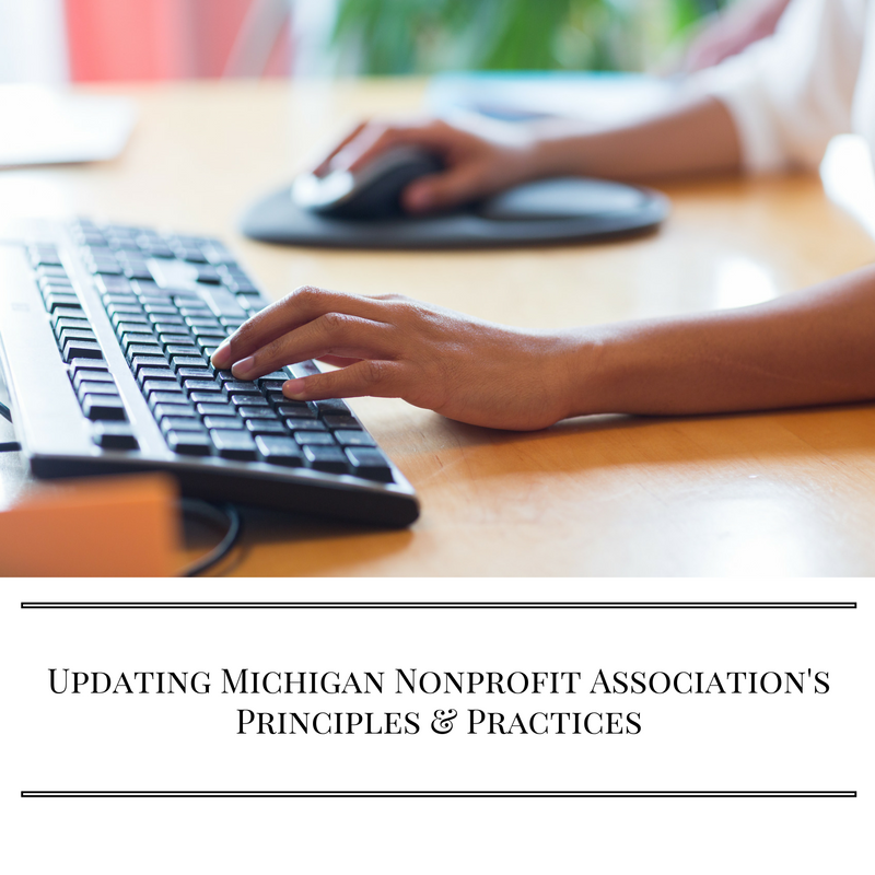 Updating Michigan Nonprofit Association’s Principles and Practices